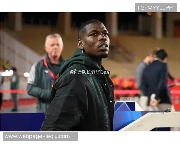 博格巴重返赛场展现绝佳状态球迷期待他带领球队再创辉煌